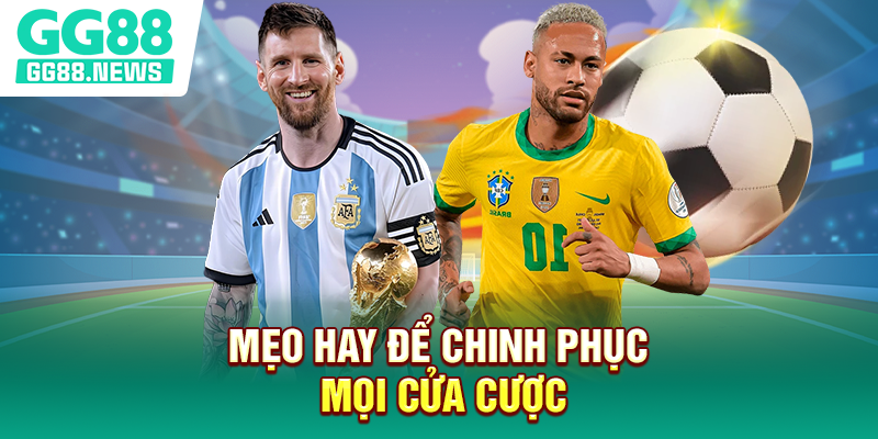 Mẹo hay để chinh phục mọi cửa cược Mẹo hay để chinh phục mọi cửa cược