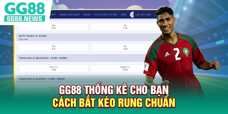 GG88 thống kê cho bạn cách bắt kèo rung chuẩn