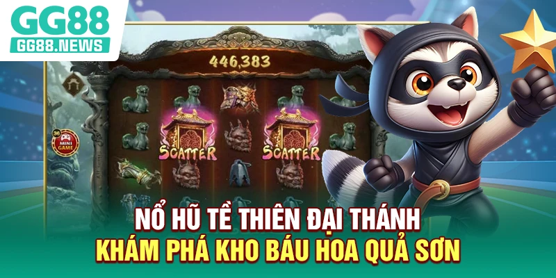 Nổ Hũ Tề Thiên Đại Thánh - Khám Phá Kho Báu Hoa Quả Sơn
